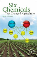 Six Chemicals That Changed Agriculture Book