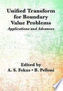 Unified Transform for Boundary Value Problems