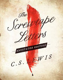 The Screwtape Letters  Annotated Edition