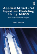 Applied Structural Equation Modeling using AMOS