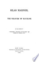 Silas Marner  the weaver of Raveloe  by the author of  Adam Bede   Book