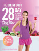The Bikini Body 28 Day Healthy Eating   Lifestyle Guide