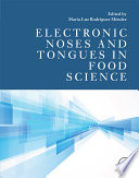 Electronic Noses and Tongues in Food Science Book