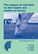 The impact of nutrition on the health and welfare of horses [Pdf/ePub] eBook