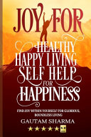 Joy for Healthy Happy Living