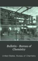 Bulletin   Bureau of Chemistry