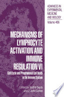 Mechanisms of Lymphocyte Activation and Immune Regulation VI