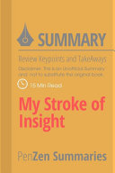 Summary of My Stroke of Insight      Review Keypoints and Take aways 