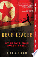 Dear Leader PDF Book By Jang Jin-sung