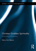 Christian Goddess Spirituality