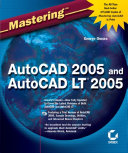 Mastering?AutoCAD?2005 and AutoCAD LT?2005