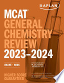 MCAT General Chemistry Review 2023 2024