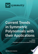 Current Trends in Symmetric Polynomials with their Applications Book