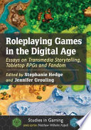 Roleplaying Games in the Digital Age Book