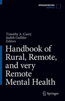 Handbook of Rural  Remote  and very Remote Mental Health