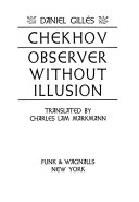 Chekhov  Observer Without Illusion