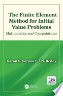 The Finite Element Method for Initial Value Problems Book
