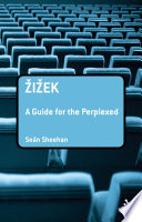 Zizek A Guide For The Perplexed