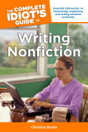 The Complete Idiot s Guide to Writing Nonfiction