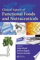 Clinical Aspects of Functional Foods and Nutraceuticals Book