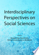 Interdisciplinary Perspectives on Social Sciences