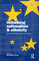Rethinking Nationalism and Ethnicity