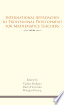 International Approaches To Professional Development For Mathematics Teachers