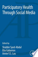 Participatory Health Through Social Media Book