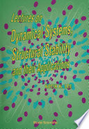 Lectures on Dynamical Systems  Structural Stability and Their Applications