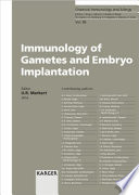 Immunology of Gametes and Embryo Implantation Book