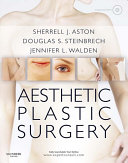 Aesthetic Plastic Surgery E-Book