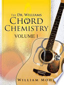 The Dr  Williams  Chord Chemistry