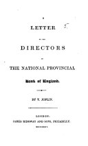 A letter to the Directors of the National Provincial Bank of England [upon the management of that bank].
