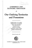 Commerce and Economic Resources of Our Outlying Territories and Possessions