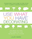 Use What You Have Decorating