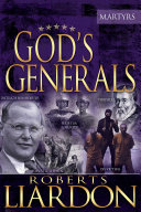 God's Generals The Martyrs