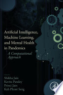 Artificial Intelligence Machine Learning And Mental Health In Pandemics