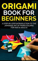 Origami Book for Beginners Book PDF