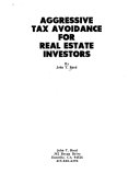 Aggressive Tax Avoidance for Real Estate Investors Book