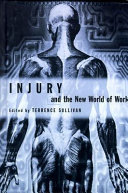 Injury and the New World of Work