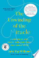 The Unwinding of the Miracle Book PDF