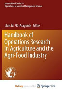 Handbook of Operations Research in Agriculture and the Agri food Industry Book
