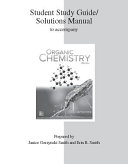 Study Guide Solutions Manual for Organic Chemistry Book