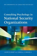Consulting Psychology in National Security Organizations Book