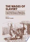 The Wages of Slavery Book