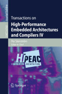 Transactions on High-Performance Embedded Architectures and Compilers IV [Pdf/ePub] eBook