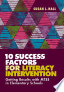 10 Success Factors for Literacy Intervention Book