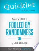 Quicklet on Nassim Taleb s Fooled by Randomness  CliffNotes like Summary 