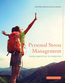 Personal Stress Management  Surviving to Thriving