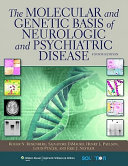 The Molecular and Genetic Basis of Neurologic and Psychiatric Disease